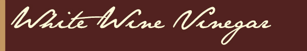 white wine vinegar